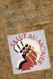 Legacies Of Twentieth-Century Dance