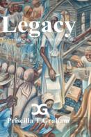 Legacy, Embracing Our Past To Protect The Future