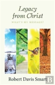 Legacy From Christ