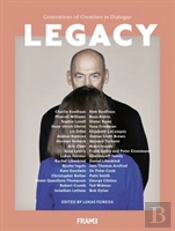 Legacy: Generations Of Creatives In Dialogue