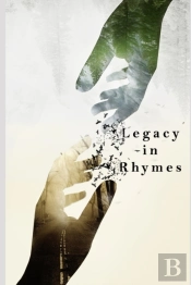 Legacy In Rhymes