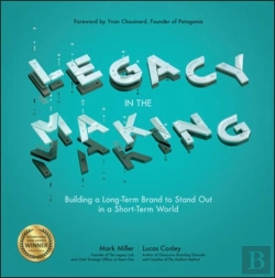 Bertrand.pt - Legacy In The Making: Building A Long-Term Brand To Stand Out In A Short-Term World