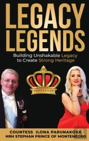 Legacy Legends : Building Unshakable Leg