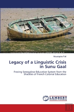 Bertrand.pt - Legacy Of A Linguistic Crisis In Sunu Gaal
