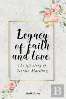 Legacy Of Faith And Love