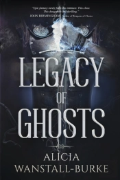Legacy Of Ghosts