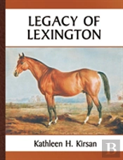 Legacy Of Lexington