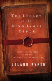 Legacy Of The King James Bible
