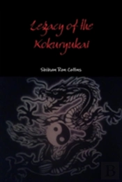 Legacy Of The Kokuryukai