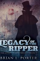 Legacy Of The Ripper