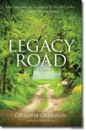 Legacy Road Â€“ A Novel