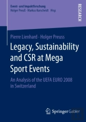 Legacy, Sustainability And Csr At Mega Sport Events