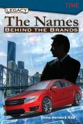 Legacy: The Names Behind The Brands