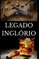 Legado Inglorio