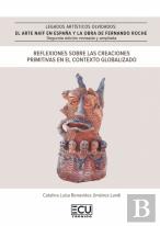Legados Artisticos Olvidados 2ª Edicion Revisada Y Ampliad