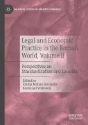 Legal And Economic Practice In The Roman World, Volume Ii