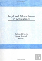 Legal And Ethical Issues In Acquisitions