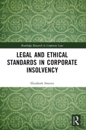Legal And Ethical Standards In Corporate Insolvency