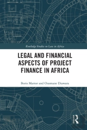 Legal And Financial Aspects Of Project Finance In Africa