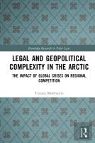 Legal And Geopolitical Complexity In The Arctic