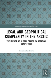Legal And Geopolitical Complexity In The Arctic