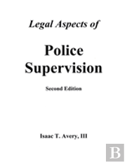 Legal Aspects Of Police Supervision