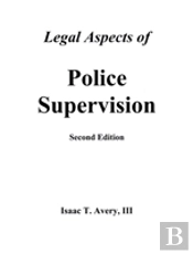Legal Aspects Of Police Supervision