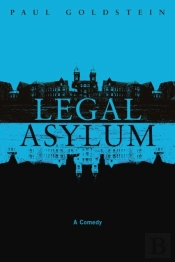 Legal Asylum A Comedy