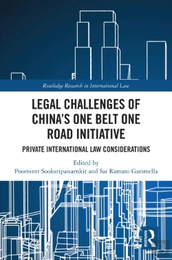 Bertrand.pt - Legal Challenges Of China'S One Belt One Road Initiative