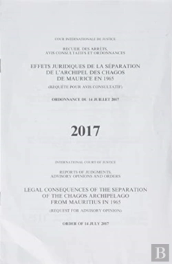 Bertrand.pt - Legal Consequences Of The Separation Of The Chagos Archipelago From Mauritius In 1965