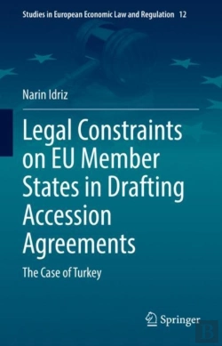 Bertrand.pt - Legal Constraints On Eu Member States In Drafting Accession Agreements