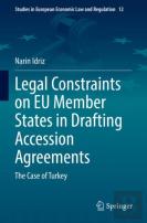Legal Constraints On Eu Member States In Drafting Accession Agreements