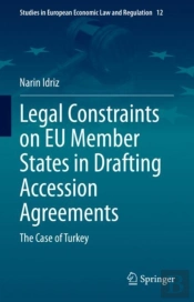Legal Constraints On Eu Member States In Drafting Accession Agreements