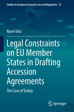 Bertrand.pt - Legal Constraints On Eu Member States In Drafting Accession Agreements