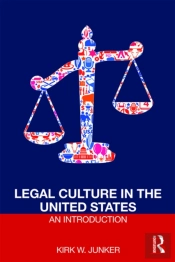 Legal Culture In The United States: An Introduction