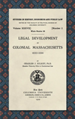 Bertrand.pt - Legal Development In Colonial Massachusetts 1630-1686