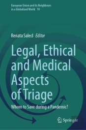 Legal, Ethical And Medical Aspects Of Triage