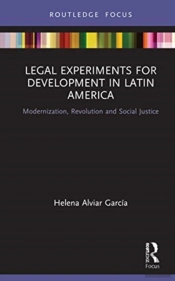 Legal Experiments For Development In Latin America