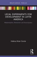 Legal Experiments For Development In Latin America