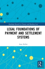 Legal Foundations Of Payment And Settlement Systems