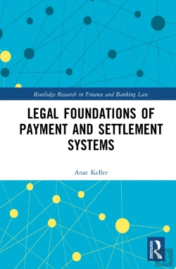 Bertrand.pt - Legal Foundations Of Payment And Settlement Systems