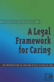 Legal Framework For Caring