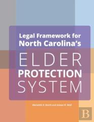 Legal Framework For North Carolina'S Elder Protection System Employers