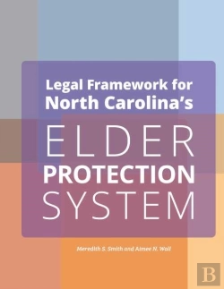 Bertrand.pt - Legal Framework For North Carolina'S Elder Protection System Employers