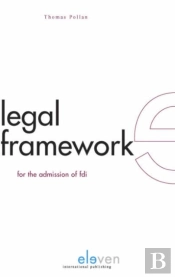 Legal Framework For The Admission Of Fdi