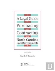 Legal Guide To Purchasing And Contracting For North Carolina Local Governments