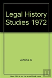 Legal History Studies 1972