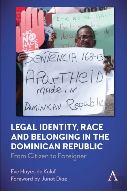Bertrand.pt - Legal Identity, Race And Belonging In The Dominican Republic