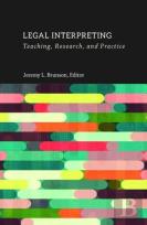 Legal Interpreting Â€“ Teaching, Research, And Practice