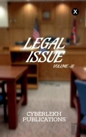 Legal Issue, Volume -Iii